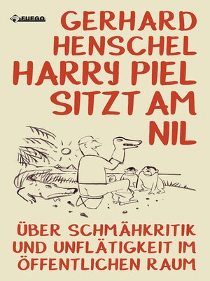 cover image of Harry Piel sitzt am Nil